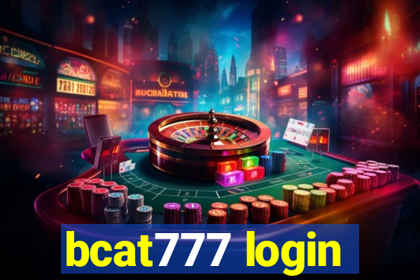 bcat777 login